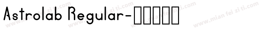 Astrolab Regular字体转换